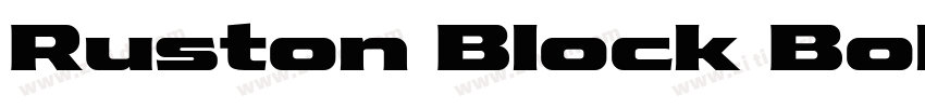 Ruston Block Bold Ex字体转换 Ruston Block Bold Ex字体转换